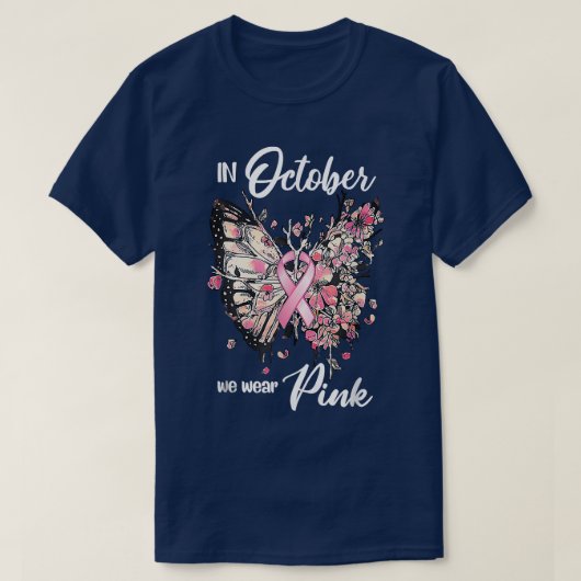 Im Oktober tragen wir Pink Butterfly Breastkrebs A T-Shirt (Design vorne)