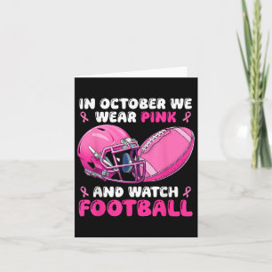 Im Oktober tragen wir Pink Football Breast Cancer Karte