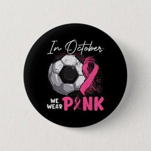 Im Oktober tragen wir Pink für das Brustkrebsbewus Button