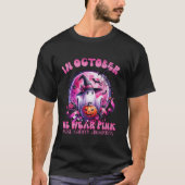 Im Oktober tragen wir Pink Ghost Boo Brustkrebs Ha T-Shirt (Vorderseite)