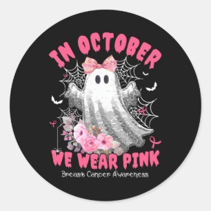 Im Oktober tragen wir Pink Ghost Brustkrebs Hallow Runder Aufkleber