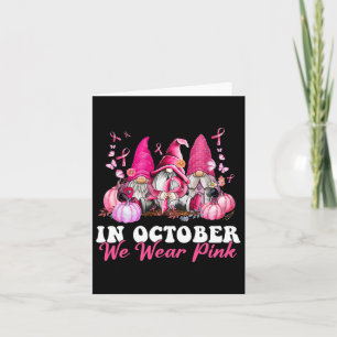 Im Oktober tragen wir Pink Gnome Breast Cancer Awa Karte