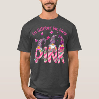 Im Oktober tragen wir Pink Gnome Breast Cancer Awa T-Shirt