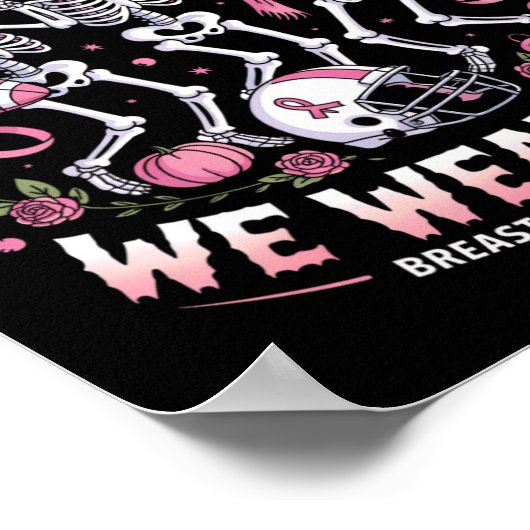 Im Oktober tragen wir Pink Halloween Skeleton Brus Poster (Ecke)