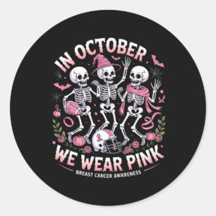 Im Oktober tragen wir Pink Halloween Skeleton Brus Runder Aufkleber