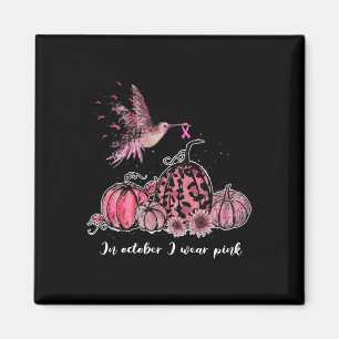 Im Oktober tragen wir Pink Hummingbird Pumpkin Bre Magnet