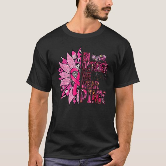 Im Oktober tragen wir Pink Leopard Sunflower Pink T-Shirt (Vorderseite)