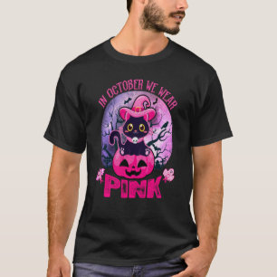 Im Oktober tragen wir Pink Niedlich Black Cat Pump T-Shirt