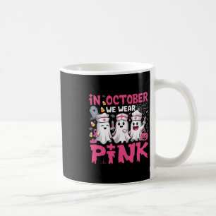 Im Oktober tragen wir Pink Nurse Ghost Halloween B Kaffeetasse