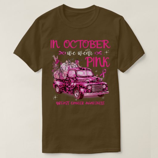 Im Oktober tragen wir Pink Pink Truck Hummingbrid  T-Shirt (Design vorne)