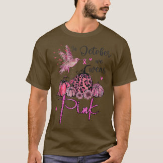 Im Oktober tragen wir Pink Pumpkin Breast Cancer A T-Shirt