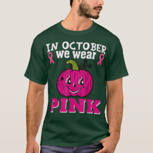 Im Oktober tragen wir Pink Pumpkin Halloween Breas T-Shirt