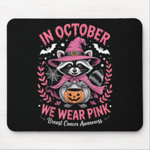 Im Oktober tragen wir Pink Raccoon Brustkrebs Krie Mousepad
