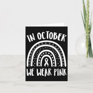 Im Oktober tragen wir Pink Rainbow Breast Cancer A Karte
