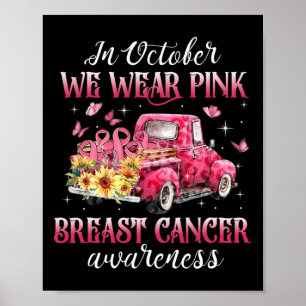 Im Oktober tragen wir Pink Ribbon Leopard LKW Brea Poster