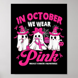Im Oktober tragen wir Pink School Janitor Breast C Poster