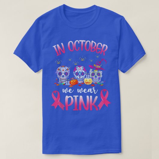 Im Oktober tragen wir Pink Skelett Brustkrebs Awa T-Shirt (Design vorne)