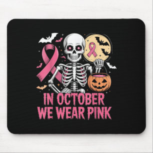 Im Oktober tragen wir Pink Skelett Brustkrebs Hal Mousepad