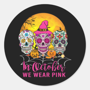 Im Oktober tragen wir Pink Sugar Skull Brustkrebs Runder Aufkleber