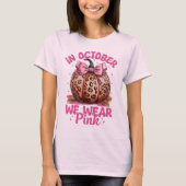 Im Oktober tragen wir Pink T-Shirt (Vorderseite)