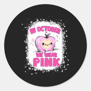 Im Oktober tragen wir Pink-Teacher-Brustkrebs-Awar Runder Aufkleber