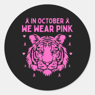 Im Oktober tragen wir Pink Tiger Breast Cancer Awa Runder Aufkleber