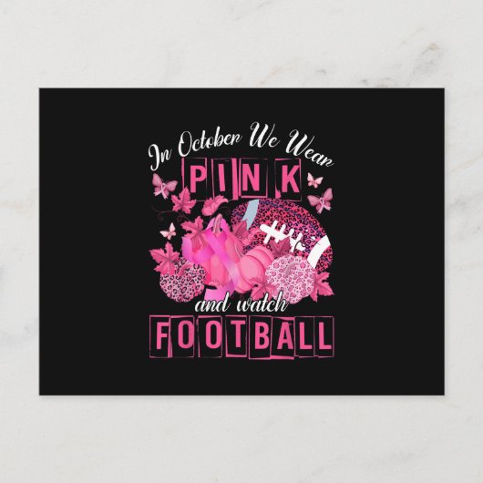 Im Oktober tragen wir Pink und schauen Fußball Bre Postkarte (Vorderseite)