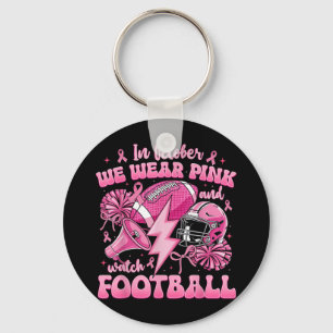 Im Oktober tragen wir Pink und schauen Fußball Bre Schlüsselanhänger