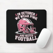 Im Oktober tragen wir Pink und Watch Football Helm Mousepad (Mit Mouse)
