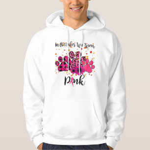Im Oktober tragen wir PinkBreast Cancer AwarenessF Hoodie
