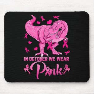 Im Oktober tragen wir pinkfarbene Dinosaurier Brus Mousepad