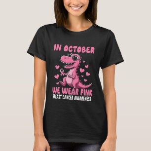 Im Oktober tragen wir pinkfarbene Dinosaurier Brus T-Shirt
