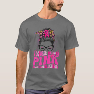 Im Oktober tragen wir pinkfarbene, geile Brust-Kre T-Shirt