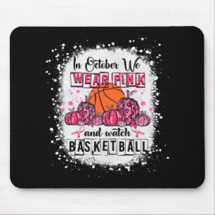 Im Oktober tragen wir rosa Basketball Brustkrebs A Mousepad