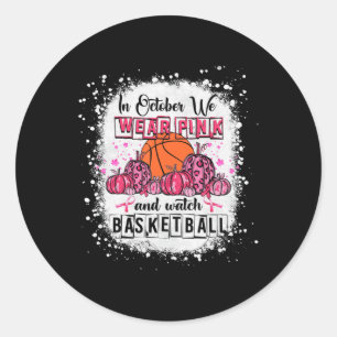 Im Oktober tragen wir rosa Basketball Brustkrebs A Runder Aufkleber