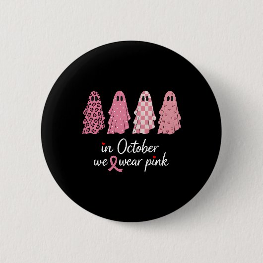 Im Oktober tragen wir rosa Brustkrebs-Bewusstsein  Button (Vorderseite)