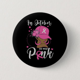 Im Oktober tragen wir rosa Brustkrebs-Bewusstsein Button