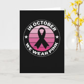 Im Oktober tragen wir rosa Brustkrebs-Bewusstsein Karte (Gelbe Blume)