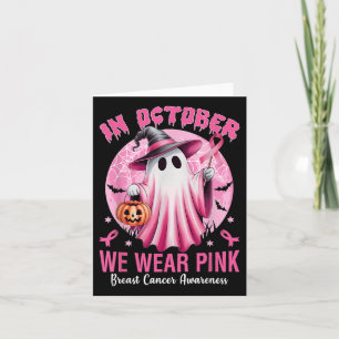 Im Oktober tragen wir rosa Brustkrebs-Bewusstsein Karte