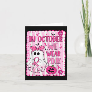 Im Oktober tragen wir rosa Brustkrebs-Bewusstsein Karte