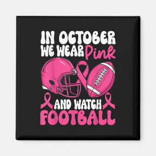 Im Oktober tragen wir rosa Brustkrebs-Bewusstsein  Magnet