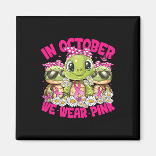 Im Oktober tragen wir rosa Brustkrebs-Bewusstsein  Magnet