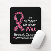 Im Oktober tragen wir rosa Brustkrebs-Bewusstsein Mousepad (Mit Mouse)