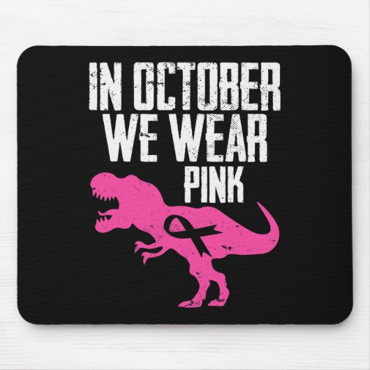 Im Oktober tragen wir rosa Brustkrebs-Bewusstsein Mousepad (Vorne)
