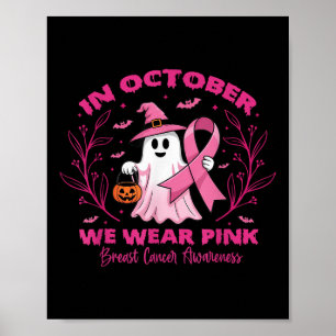 Im Oktober tragen wir rosa Brustkrebs-Bewusstsein  Poster