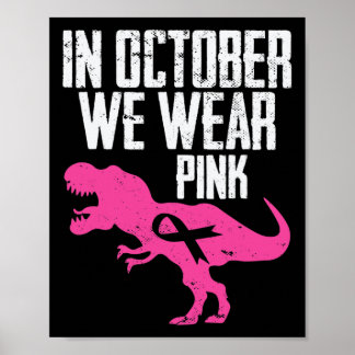 Im Oktober tragen wir rosa Brustkrebs-Bewusstsein Poster