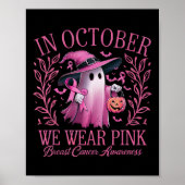 Im Oktober tragen wir rosa Brustkrebs-Bewusstsein Poster (Vorne)