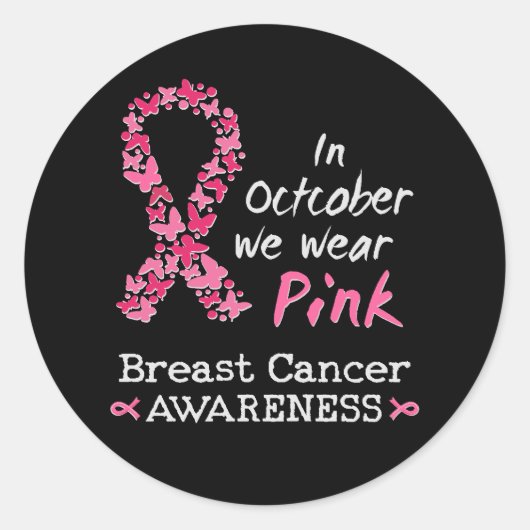 Im Oktober tragen wir rosa Brustkrebs-Bewusstsein Runder Aufkleber (Vorderseite)