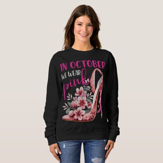 Im Oktober tragen wir rosa Brustkrebs-Bewusstsein Sweatshirt (Vorne ganz)