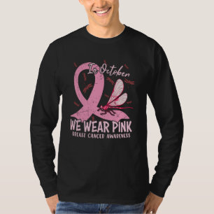 Im Oktober tragen wir rosa Brustkrebs-Bewusstsein T-Shirt